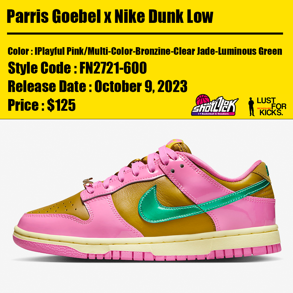 2023年10月9日発売Parris Goebel x Nike Dunk Low | Shot Clock