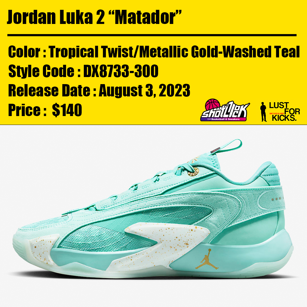 2023年8月3日発売Jordan Luka 2 “Matador” | Shot Clock