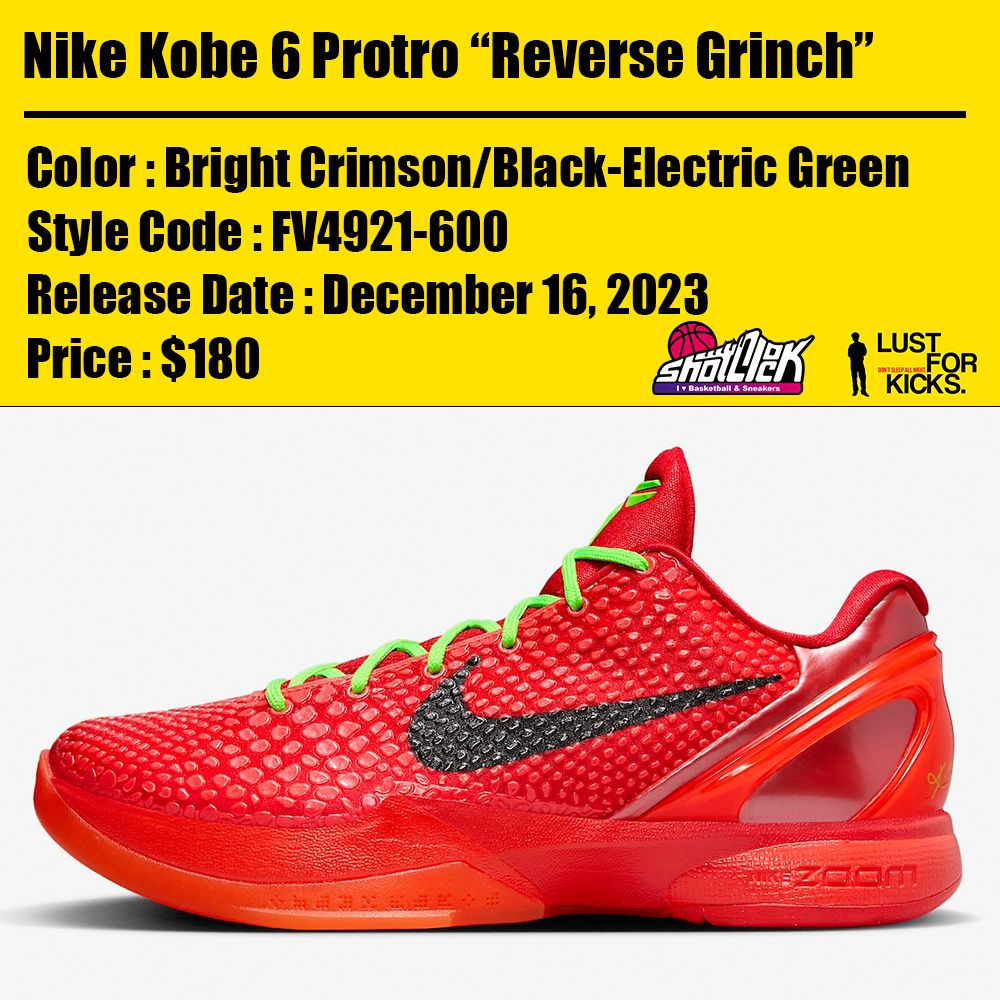 2023年12月15日発売Nike Kobe 6 Protro “Reverse Grinch” | Shot Clock