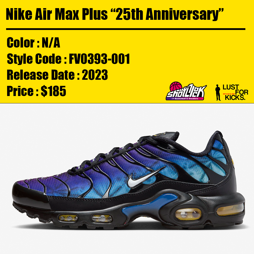 2023年発売Nike Air Max Plus “25th Anniversary” | Shot Clock