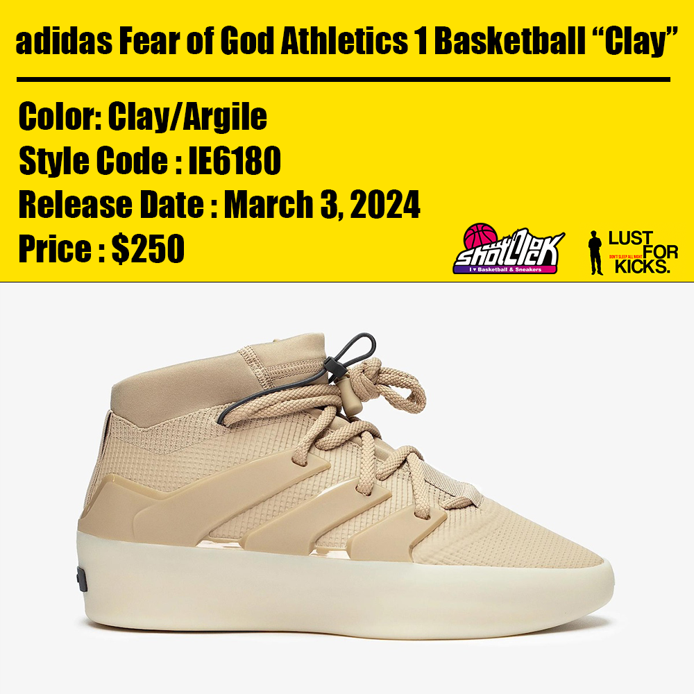 2024年3月3日発売adidas Fear of God Athletics 1 Basketball “Clay ...