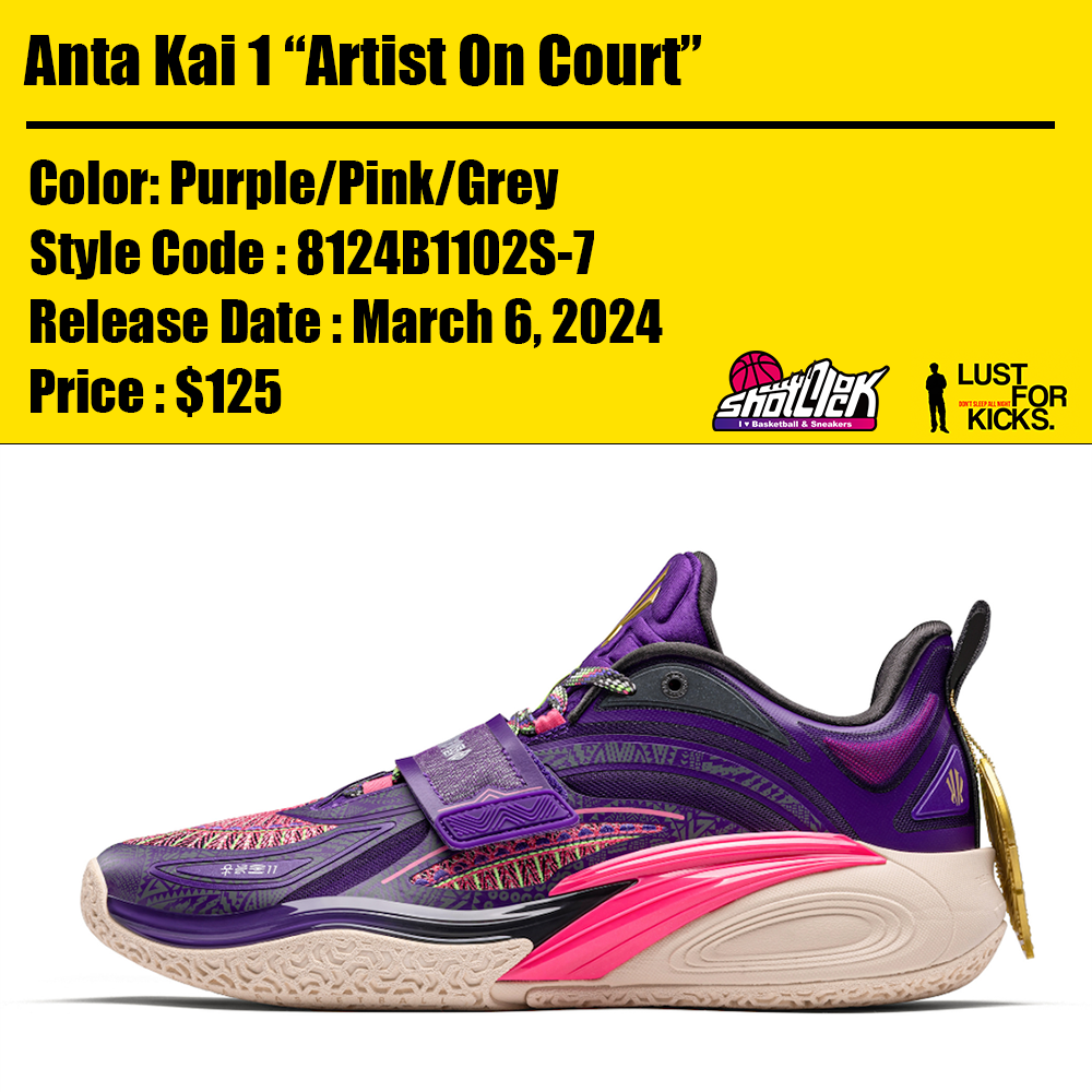 2024年3月6日発売Anta Kai 1 “Artist On Court” | Shot Clock