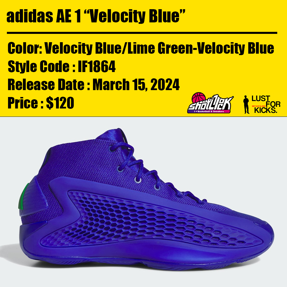 2024年3月15日発売adidas AE 1 “Velocity Blue” | Shot Clock